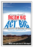 Dream Big, Act Big! What can you do in 100 days?